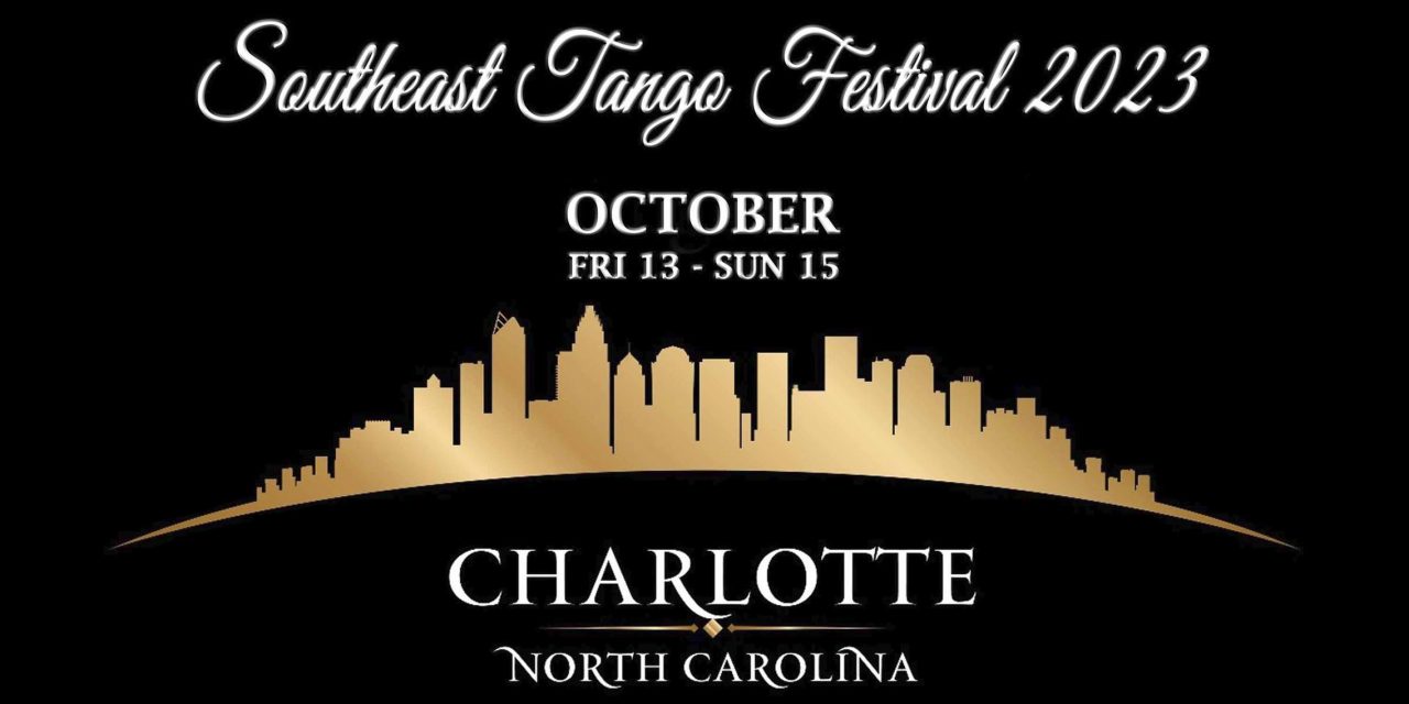 Southeast Tango Festival 2023 | Oct 13 – Oct 15