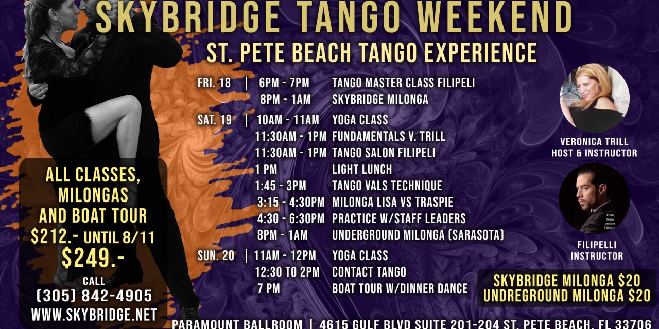 Skybridge Tango Weekend St. Pete Beach | Aug. 18 – Aug. 20